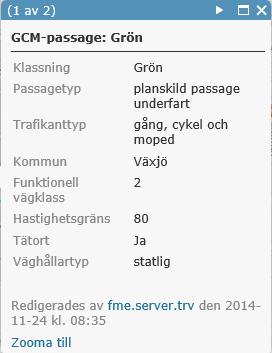 för Text 100 - planskild passage överfart Ja gående och/eller cyklist/mopedist, värde hämtas från dataprodukt GCM-passage.