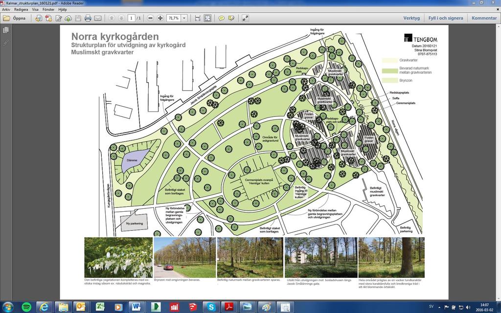 6(16) Begravningsplatser Planering för utvidgning av Norra begravningsplatsen.