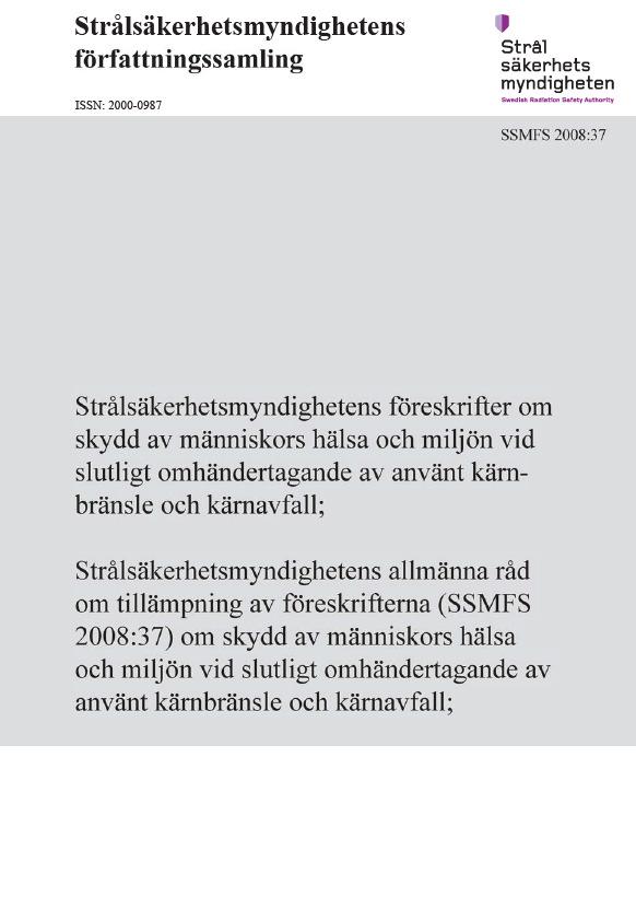 av osäkerheter, mm Tillhörande Allmänna råd ger ytterligare vägledning 10 SSM:s föreskrifter (2/2) 2.