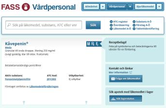 Finns läkemedlet i lager på apoteket? Möjlighet att i FASS se om ett specifikt läkemedel finns i lager på ett apotek Patientens kostnader för läkemedel? RECEPTFÖRSKRIVNING Läkemedel med förmån www.