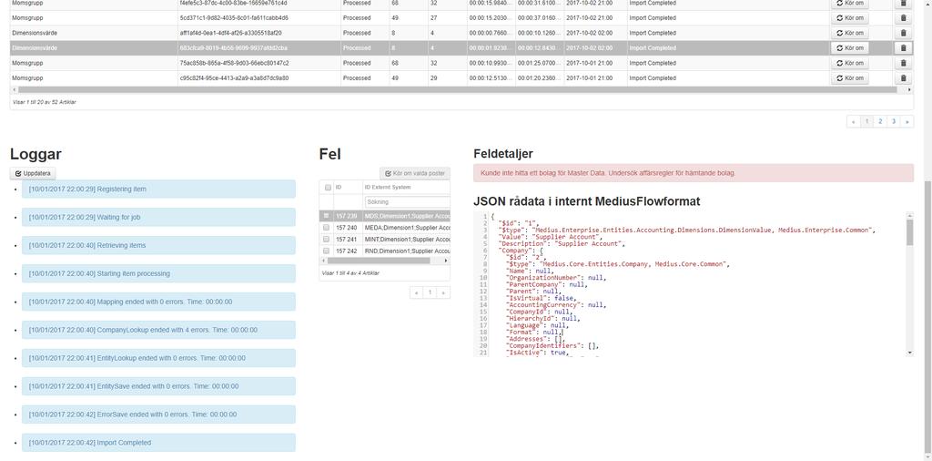 Ha Ny bildvisare koll på din grunddata och fakturaimport Det är bra att ha koll på den grunddata som kommer in till MediusFlow.