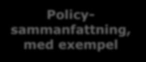 Rapportering från projektet Robust LCA Policysammanfattning, punktlista