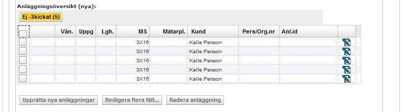 3. Här anges du den säkringsstorleg som ska gälla för alla anläggningar som skapas (kan ändras individuellt per anläggning i efterhand). 4.