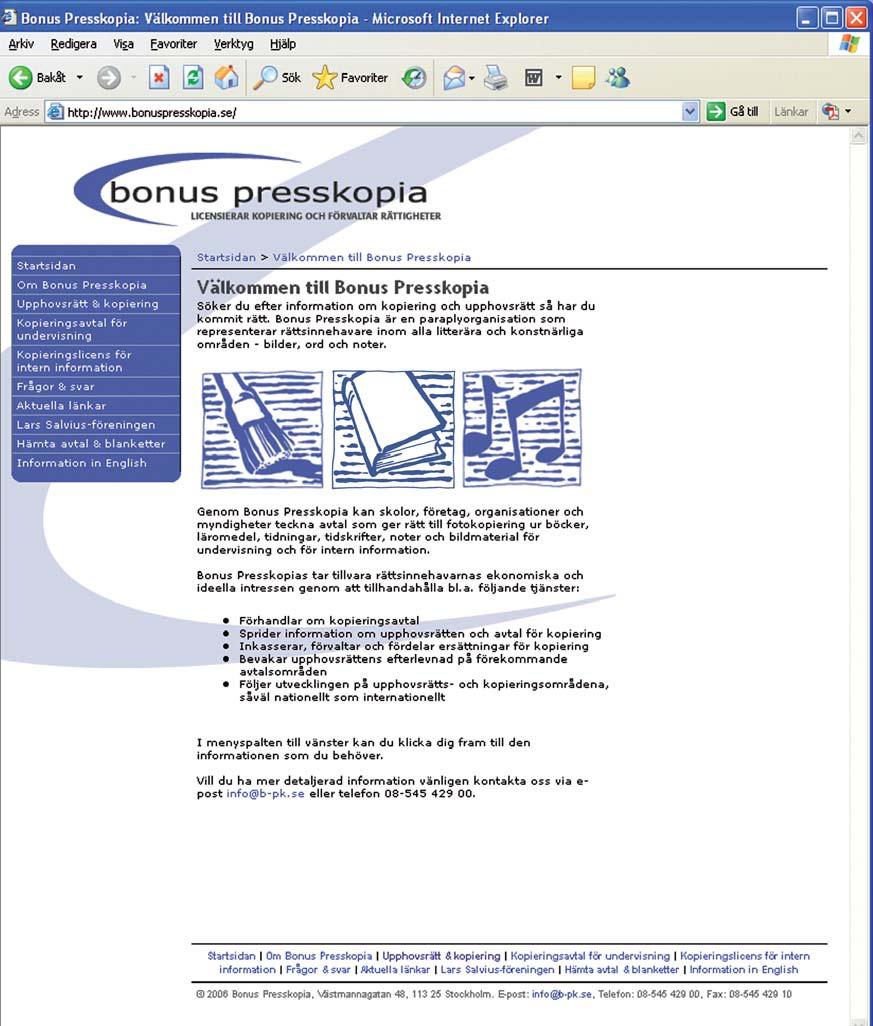 Årsredovisning 2006, Bonus Presskopia ek.