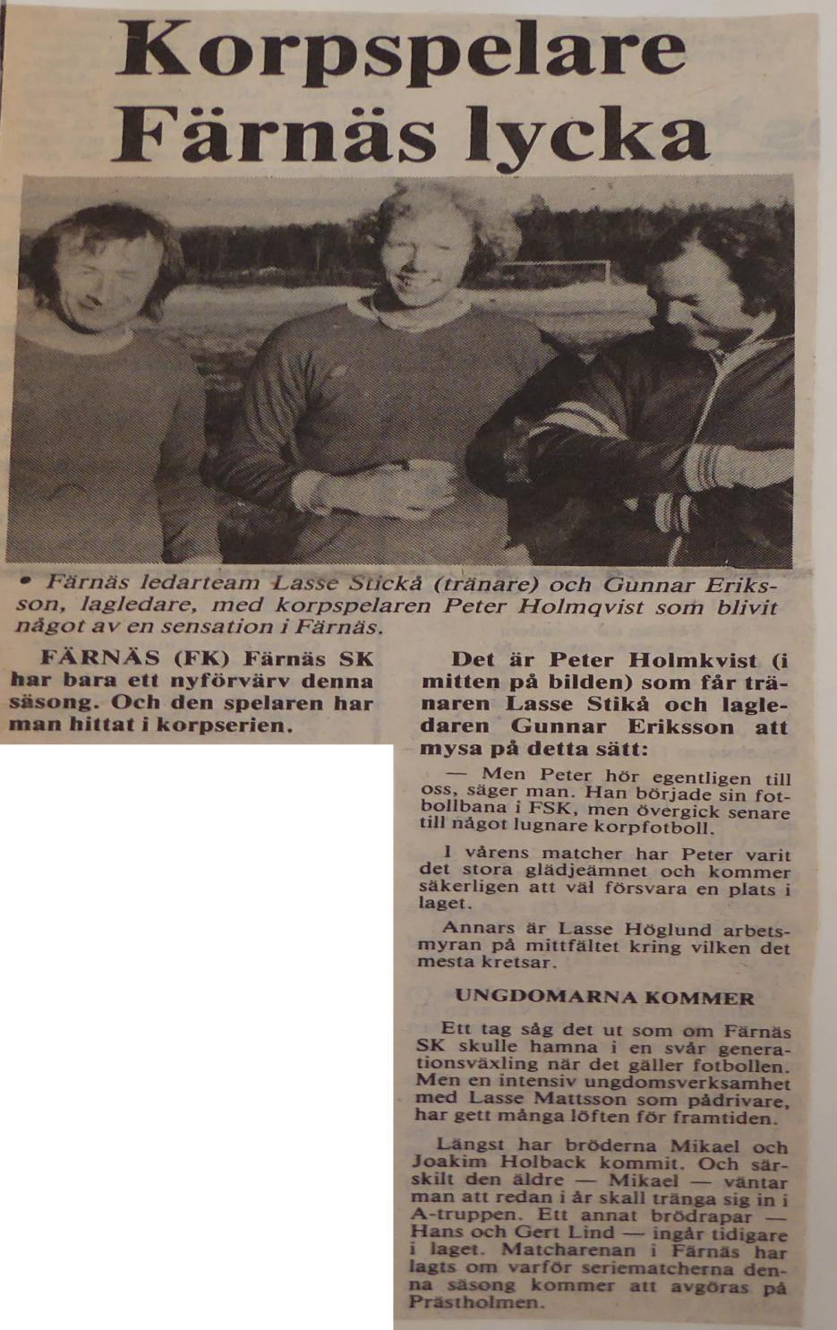 Färnäs-VP 4-1 (1-0). Text från tidningsreferat. Färnäs var storfavorit inför mötet, men friskt kämpande Vika grabbar gjorde bra motstånd.