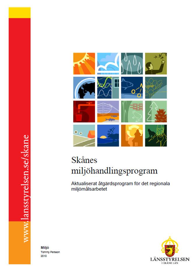 Länsstyrelsen i Skåne Regionalt åtgärdsprogram för