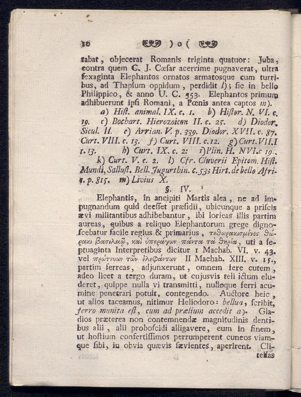 > o ( fabat, objecerat Romanis triginta quatuor: Juba 9 contra quem G» J.