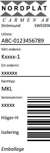 1. Kontrollera väggöppningen. Om väggöppningen inte är inom måttolerans enligt tabell nedan så ska den justeras utan att försämra dess brand-/ljud- /rökavskiljande egenskaper.