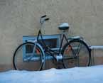 .. att När snön kommer måste du ta in cykeln så att den inte är i vägen för snöplogen.
