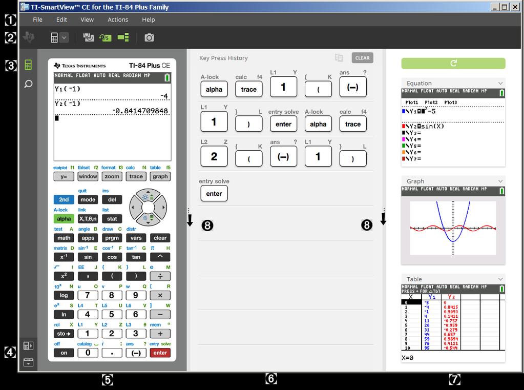 Använda arbetsområdet TI-SmartView CE Räknaremulator Arbetsområdet TI-SmartView CE Räknaremulator innehåller verktyg som du kan använda