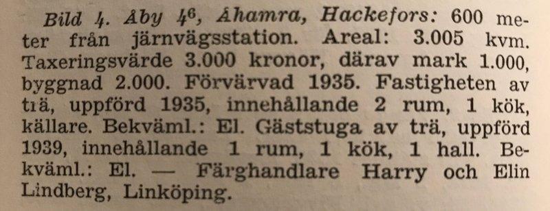 Rolf Åbom (1934 2017) vars föräldrar byggde en sommarstuga 1941 norr om Vårgård, på Sommarvägen 3, berättade att det var mycket "hysch-hysch" om hela området nere vid ån.