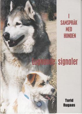Se: SBK:s Mentalbeskrivning Valp, Mentalbeskrivning Hund del 1 och 2, Mentaltest och SKK:s BPH (beteendeoch personlighets-beskrivning hund) Lugnande