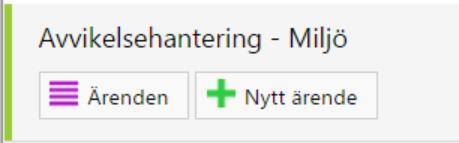 . Rapportera miljöavvikelse (medarbetare) Alla medarbetare kan rapportera miljöavvikelser.