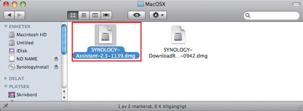 4 När du har aktiverat Synology Assistant, följ steg 2 till 4 i avsnittet Installera från Windows för att slutföra installationen.