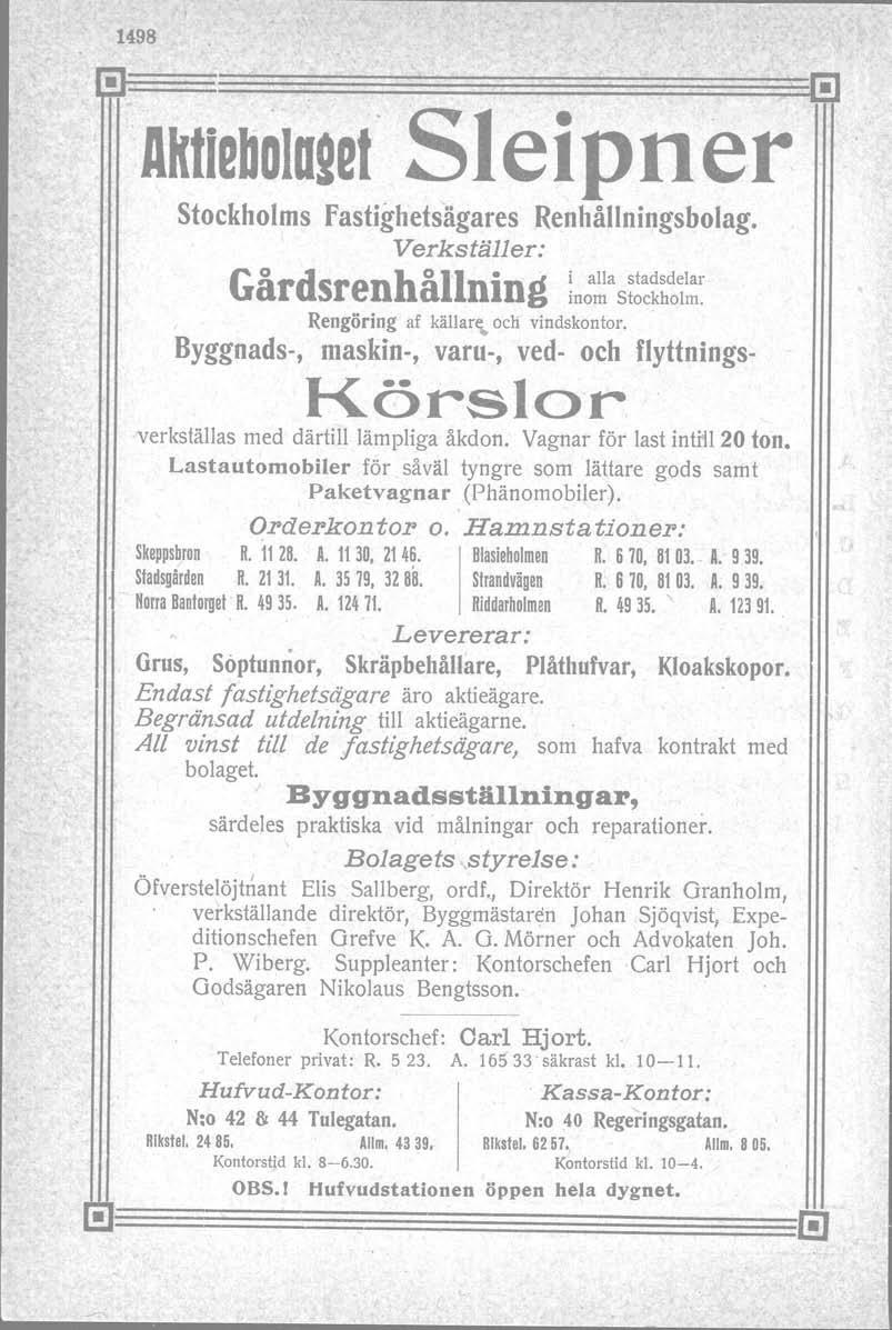 1498 Aktlebola2et S Ieipn e r Stockholms Fastighetsagares Renhållningsbolag. Verkställer: Gårdsrenhållning :n:~as~~~~~~~~~ Rengöring af källar~ och vindskontor.