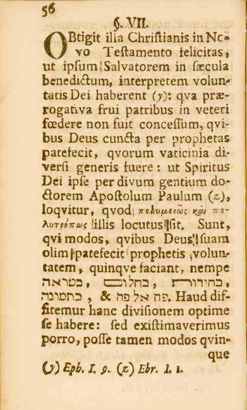 56 y.vll illa ChriftianisinNcvo Teftamento telicitas, OBtigit Ut ipfum.