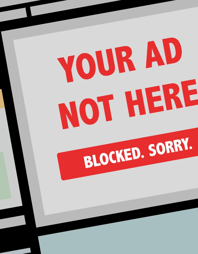 ADBLOCKERS I SVERIGE Enligt Adblck Fast blir det 51% snabbare att surfa på webben med mbilen när man har deras reklamblckerare installerad. Ca 30% i snitt på desktp använder adblckers.