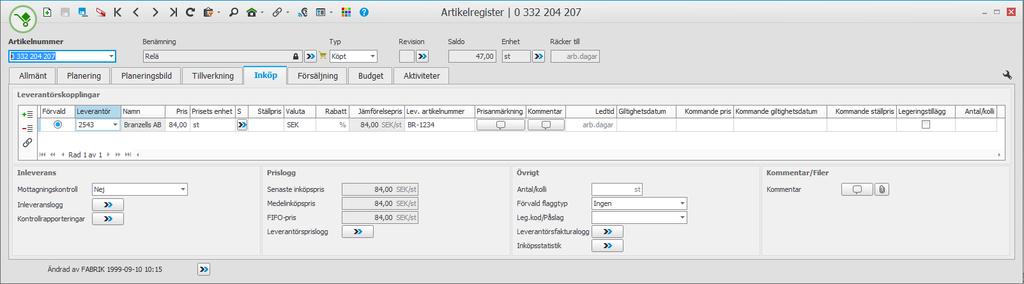Övrigt Beredare Antal/kolli Kalkylerat antal Förvald flaggtyp Material räcker till Tillverkningsorderlogg Kommentar/Filer Kommentar Fliken