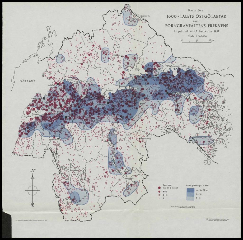 .i o \ Karta över -TALETS ÖSTGÖTABYAR samt FORNGRAVFÄLTENS FREKVENS Upprättad av O.