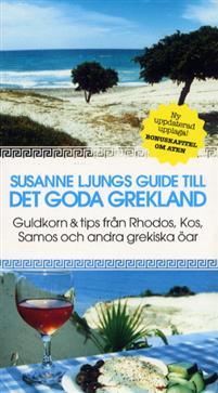 Guide till det goda Grekland PDF ladda ner LADDA NER LÄSA Beskrivning Författare: Susanne Ljung.