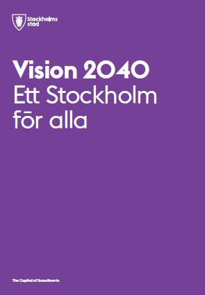 Sida 1 (5) Stockholm är en av de ledande miljöstäderna i Europa och bedriver sedan länge ett ambitiöst och prisbelönt miljöarbete.
