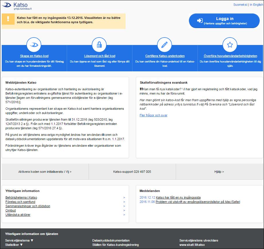 Ibruktagning av auktorisering som sekundär huvudanvändare Organisationens huvudanvändare kan bevilja Katso-kodens innehavare en auktorisering som sekundär huvudanvändare (administrativ användare).