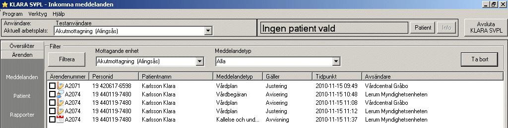 Inkomna meddelanden. Meddelandetyp kan väljas.