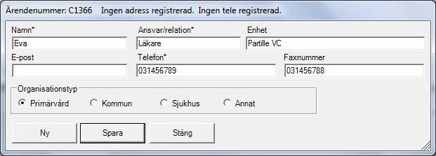 Fyll i ansvarig läkare med tillgängligt telefonnummer/fax Flera kontakter kan anges 4.