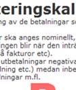 . Naturligtvis kan modellen också användas för att
