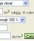 Modellen ger förslag på U värden