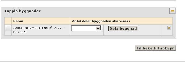 En gul ring markerar platsen efter första klicket, en blå efter andra klicket. Du kan flytta markören genom att peka på ringen och hålla in vänster musknapp. Klicka på Spara ny byggnad.