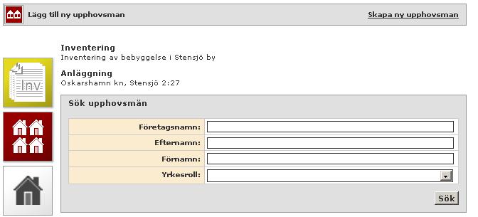 51 IV. REGISTRERING AV PERSONER OCH FÖRETAG Allmänt: De namn som ligger i för- och efternamnsfälten betraktas som personens auktoriserade namn (för företagen heter fältet Företagsnamn).