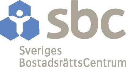 Bokslutskommuniké SBC Sveriges BostadsrättsCentrum AB 1 januari-31 december fortsatt stark utveckling för SBC 1 oktober - 31 december Intäkterna ökade till 113 (109) mkr, allt från