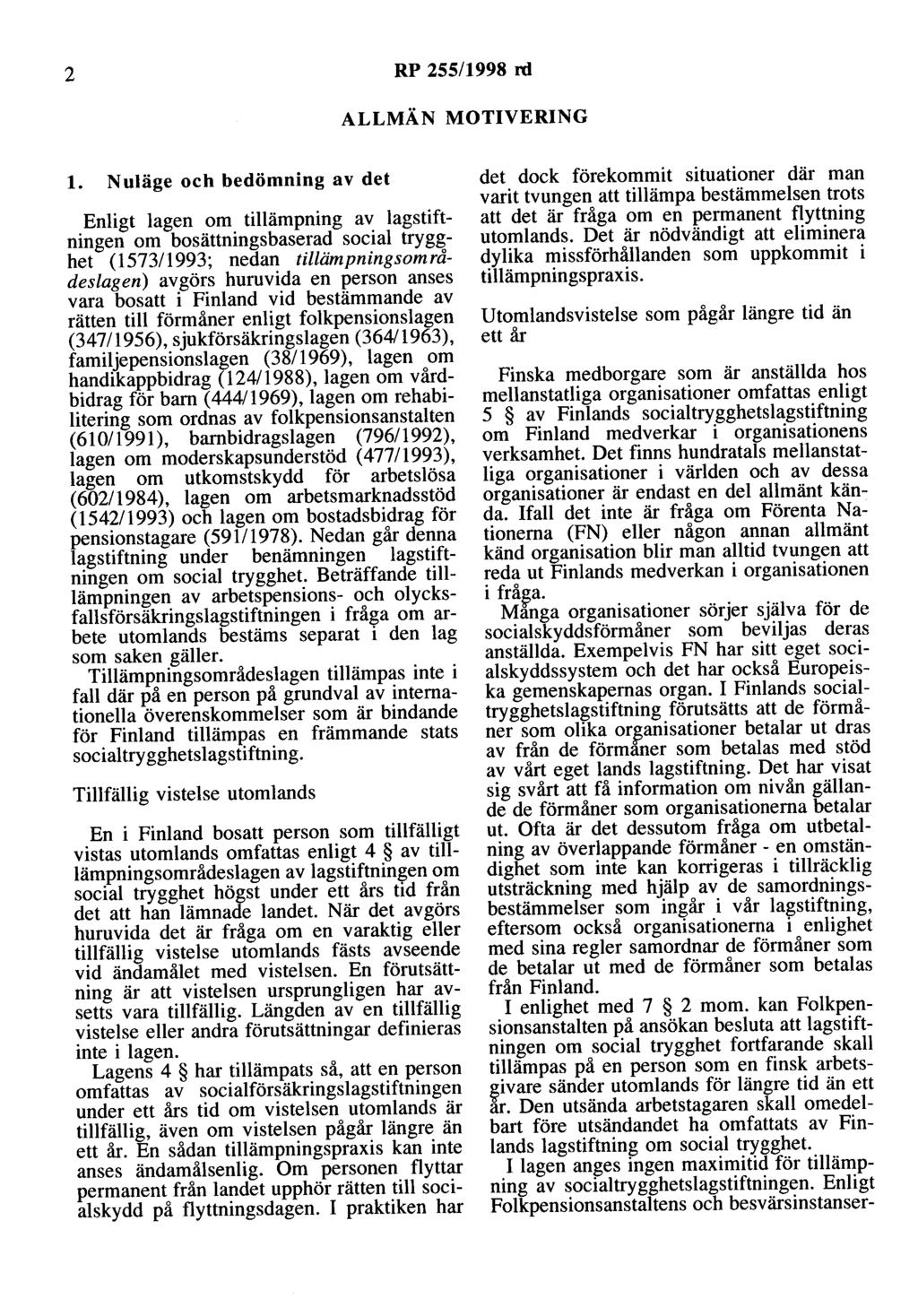 2 RP 255/1998 rd ALLMÄN MOTIVERING l.