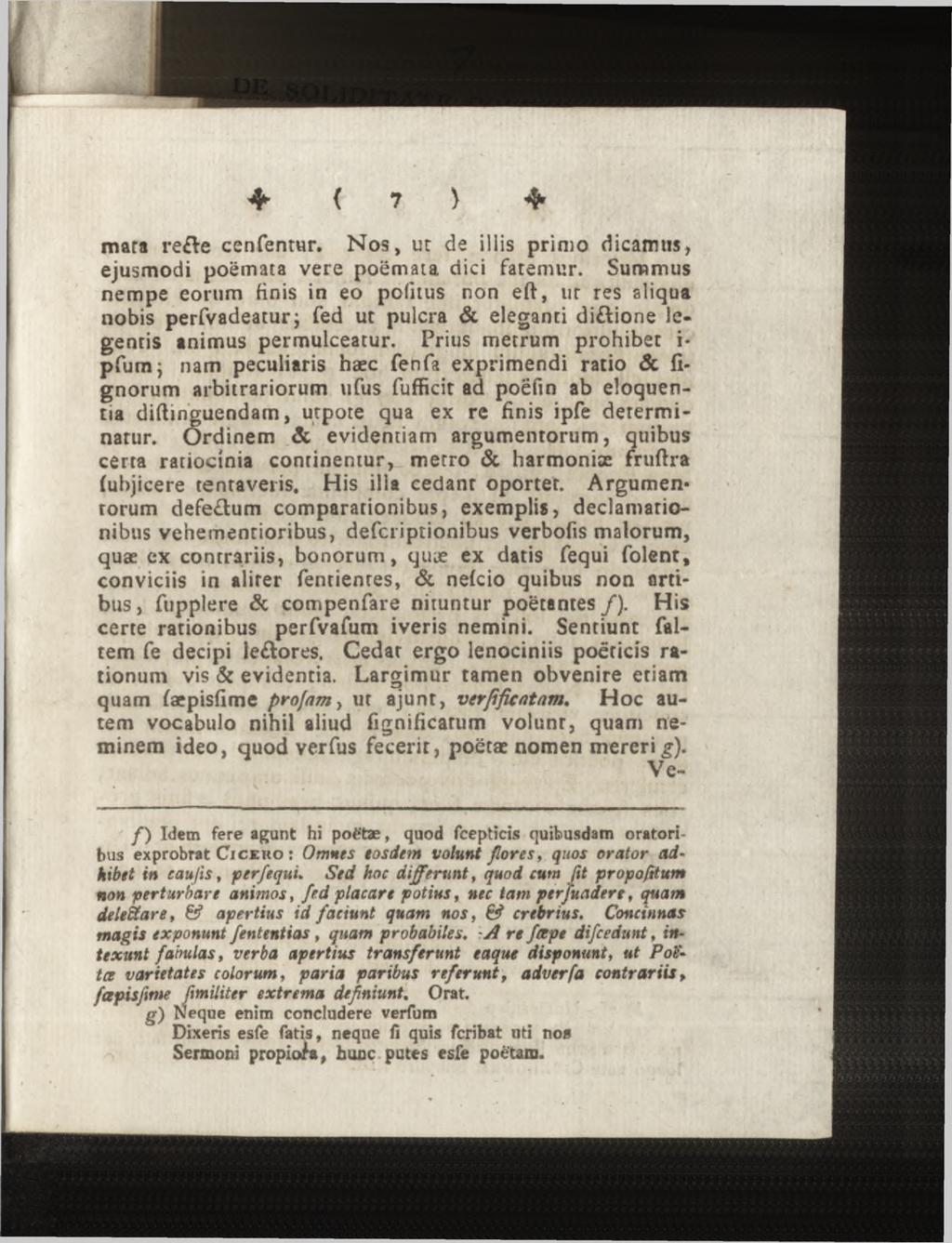 mara refte cenfentur. Nos, ur de illis primo dicamus, ejusmodi poëmata vere poemata dici fatemur.