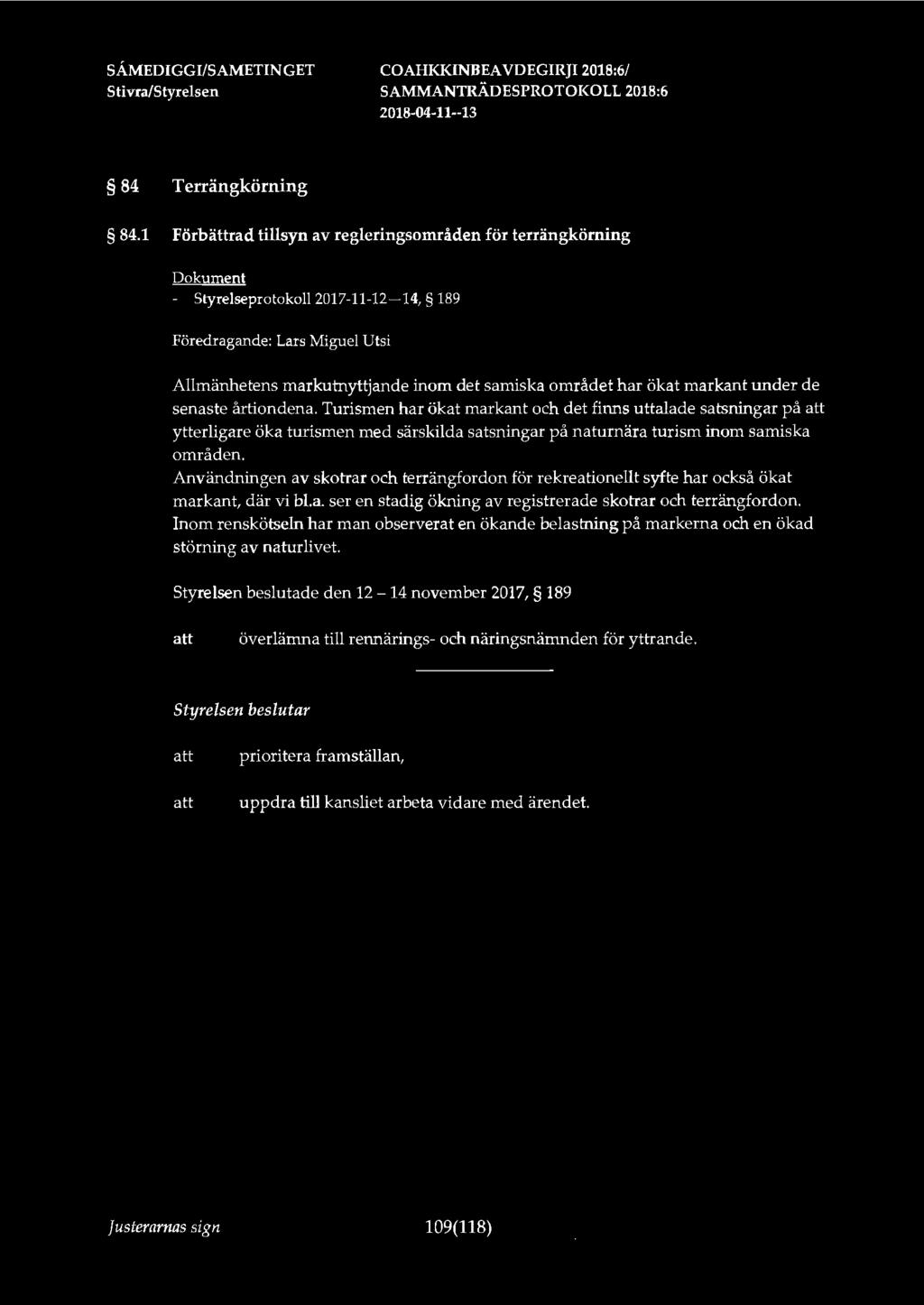 SÅMEDIGGI/SAMETIN GET 84. Terrängkörning 84.