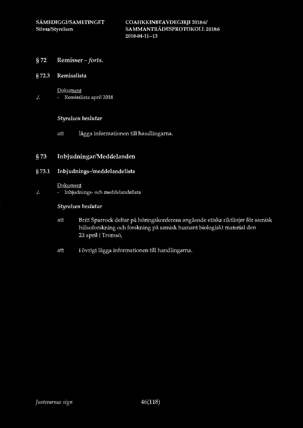 72 Remisser - forts. 72.3 Remisslista./.
