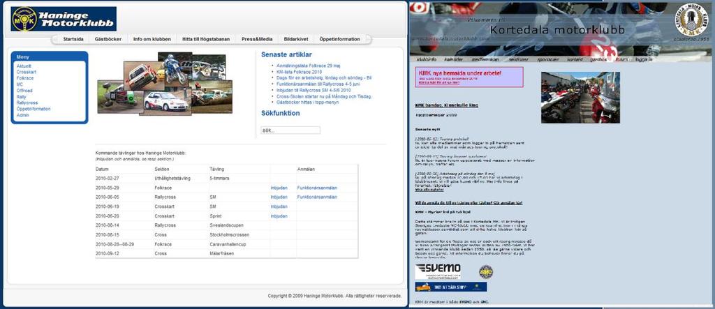 5.2 Förberedelser inför projektet Vid första mötet med kunden säkerhetsställdes en gemensam vision om hur webbapplikationens funktion och utseende skulle kunna se ut vid projektets slutfas.