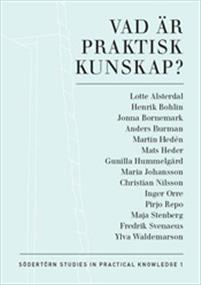 Vad är praktisk kunskap? PDF ladda ner LADDA NER LÄSA Beskrivning Författare:.