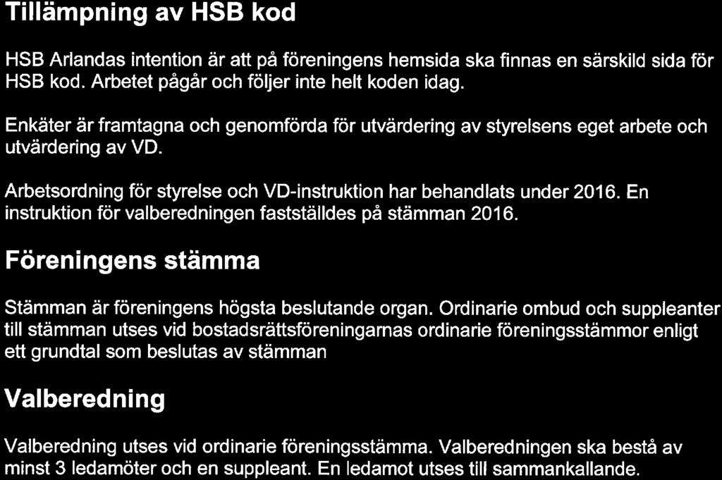Rapprt - Förening rning Bakgrund HSB Kd är utfrmad ärkit för HSB ch utgår från Svenk kd för bagtyrning, de kperativa principerna ch hsb grundäggande värderingar.
