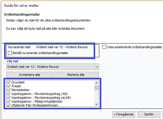 Tips: Glöm inte att du numera kan kombinera dokument från olika ordbehandlingsmallar.