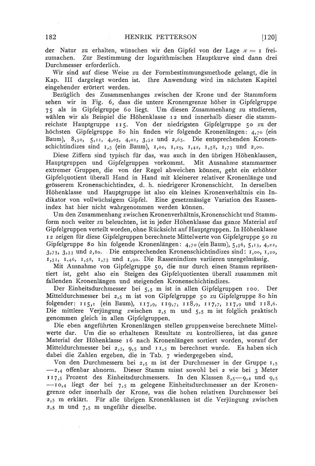 182 HENRIK PETTERSON [120) der Natur zu erhaten, winschen wir den Gipfe von der Lage x = 1 freizumachen. Zur Bestimmung der ogarithmischen Hauptkurve sind dann drei Durchmesser erforderich.