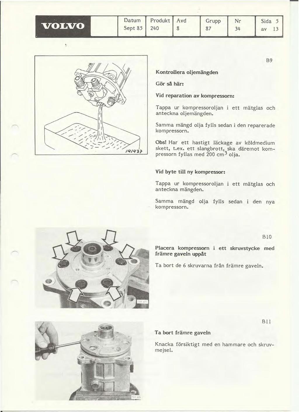 Datum VOLVO Sept 85 Produkt Avd Grupp Nr Sida 5 240 8 87 34 av 13 '.