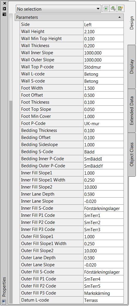 Wall Inner/Outer Slope: Lutning på murens sidor. Wall Thickness: Tjocklek på muren precis ovanför foten. Wall Min Top Height: Minsta murhöjd ovan inre/yttre körbana.
