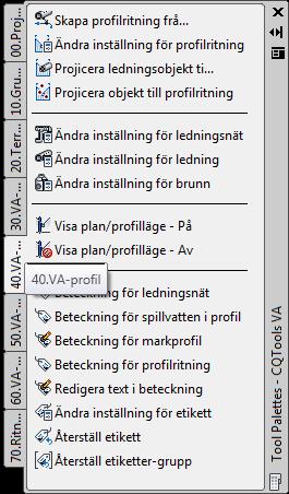 o Beteckningar/Tabeller VA-profil Funktioner för att hantera: o