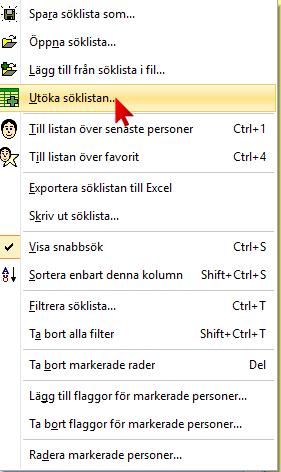 5. Utöka söklistan 1 Utöka söklistan så att alla berörda kommer med.