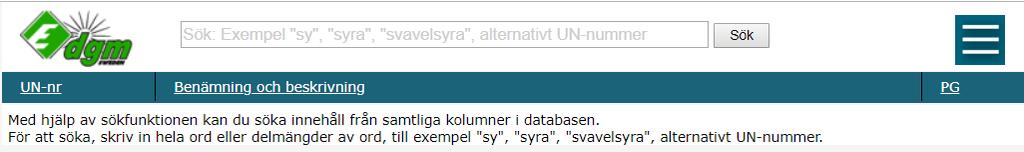 2. ADR-CHECKLISTAN ADR-checklistan är en digital form av ADR tabell A med sök-