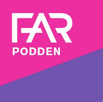 FAR-podden SAMHÄLLSGRANSKAREN SOM GER DIG PERSPEKTIV Nytt avsnitt varje månad!