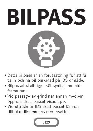Varför bilpass? Detta har införts för att hålla reda på vilka bilar som rör sig i hamnen föranlett bl. a av stölder av motorer och drev samt båt på trailer.