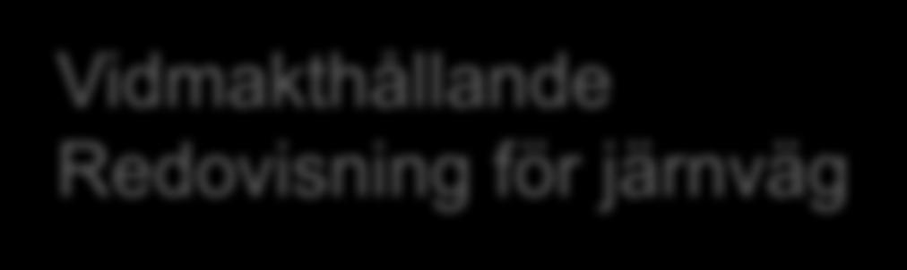 Vidmakthållande Redovisning för järnväg F ö r d j u p n i n g Bantyper Prioriterade transportflöden Namngivna
